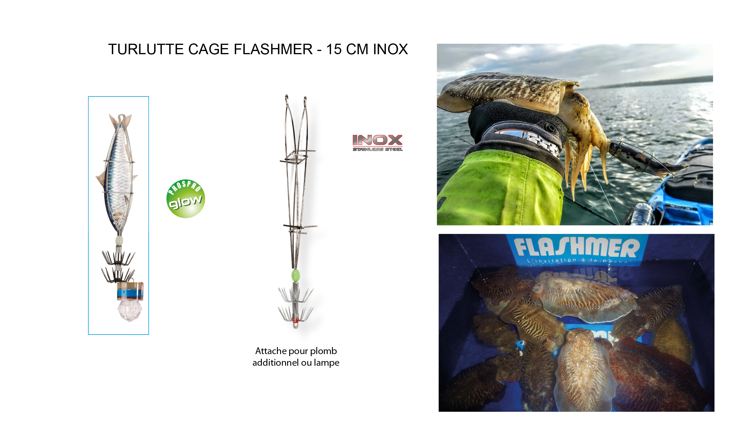 TURLUTTE CAGE FLASHMER 15 CM INOX