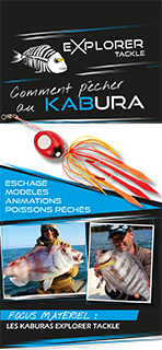 Explorer Tackle - Comment Pêcher au Kabura