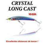 Crystal long Cast : excellentes distances de lancer !