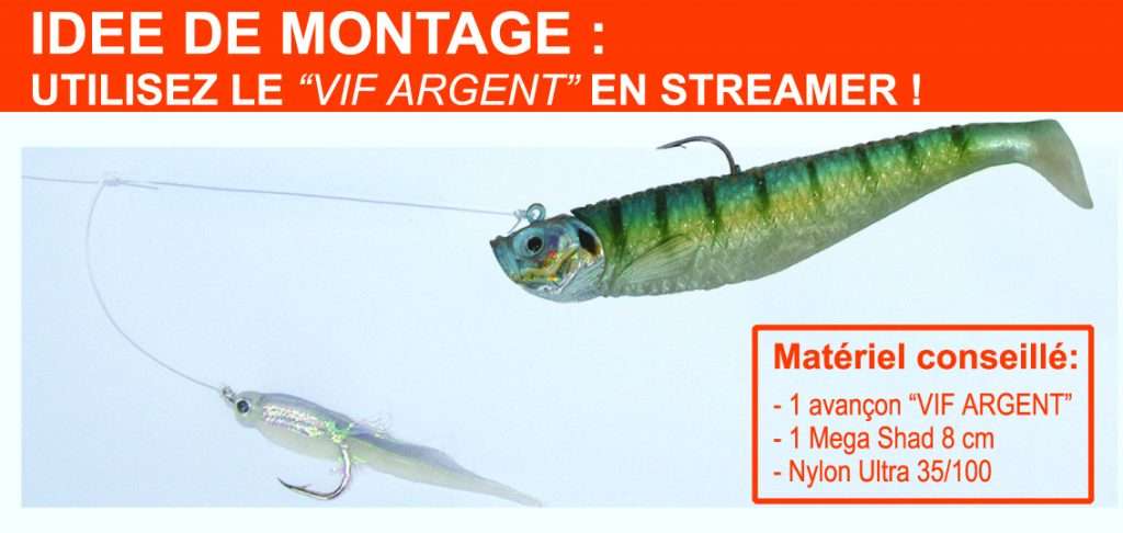 Idée de Montage : utiliser le Vif Argent en Streamer !