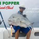 Pin Popper Creek Chub : le popper des pêches extrêmes !