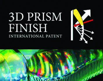 Technologie 3 D Prism Finish