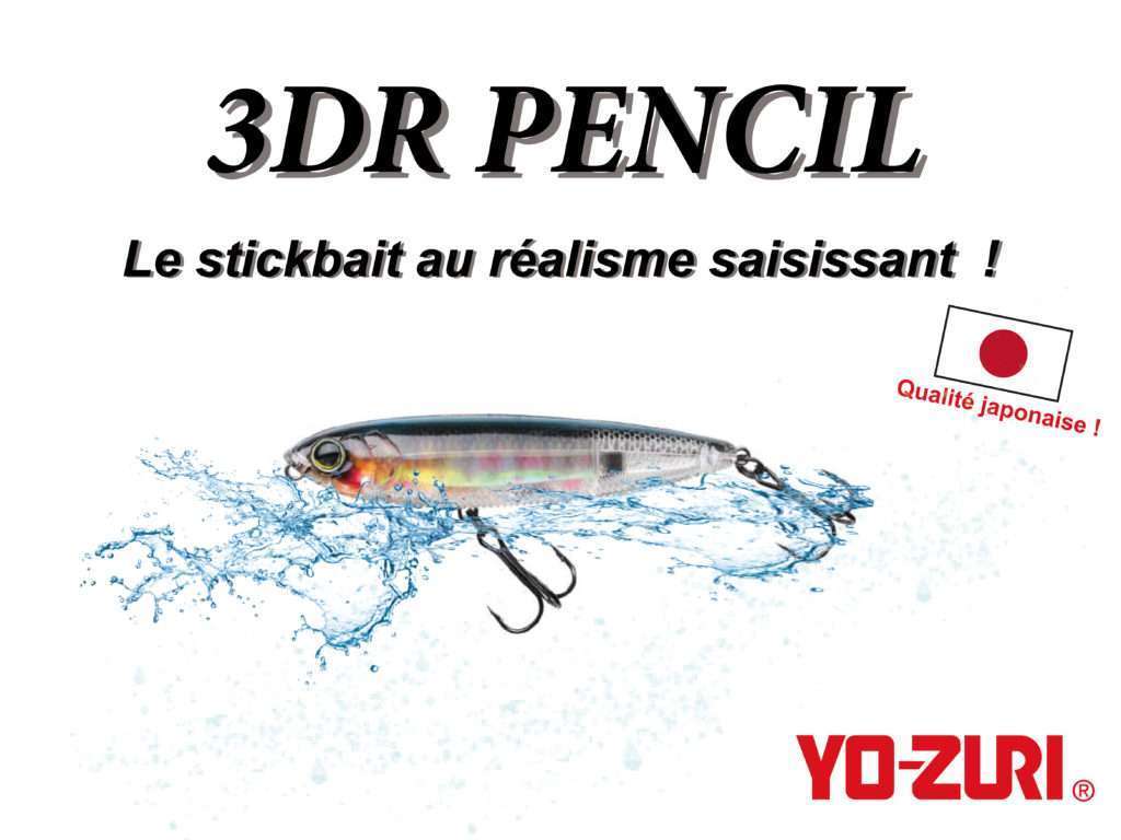 3DR Pencil Yo-Zuri : le stickbait au réalisme saisissant ! 