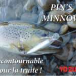 Pin’s Minnow Floating : incontournable pour la truite !
