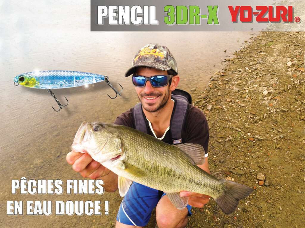 Le 3DR-X Pencil Yo Zuri est idéal pour le bass !  