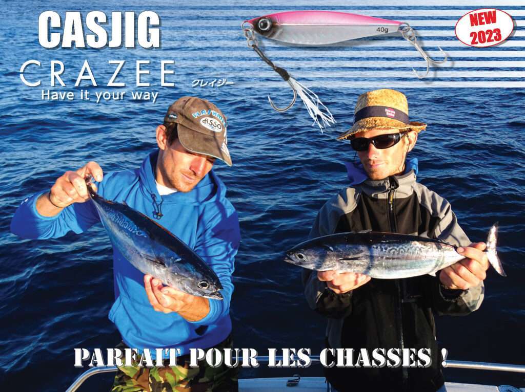 Casjig Crazee : parfait pour les chasses (bonites, bars, etc.) !