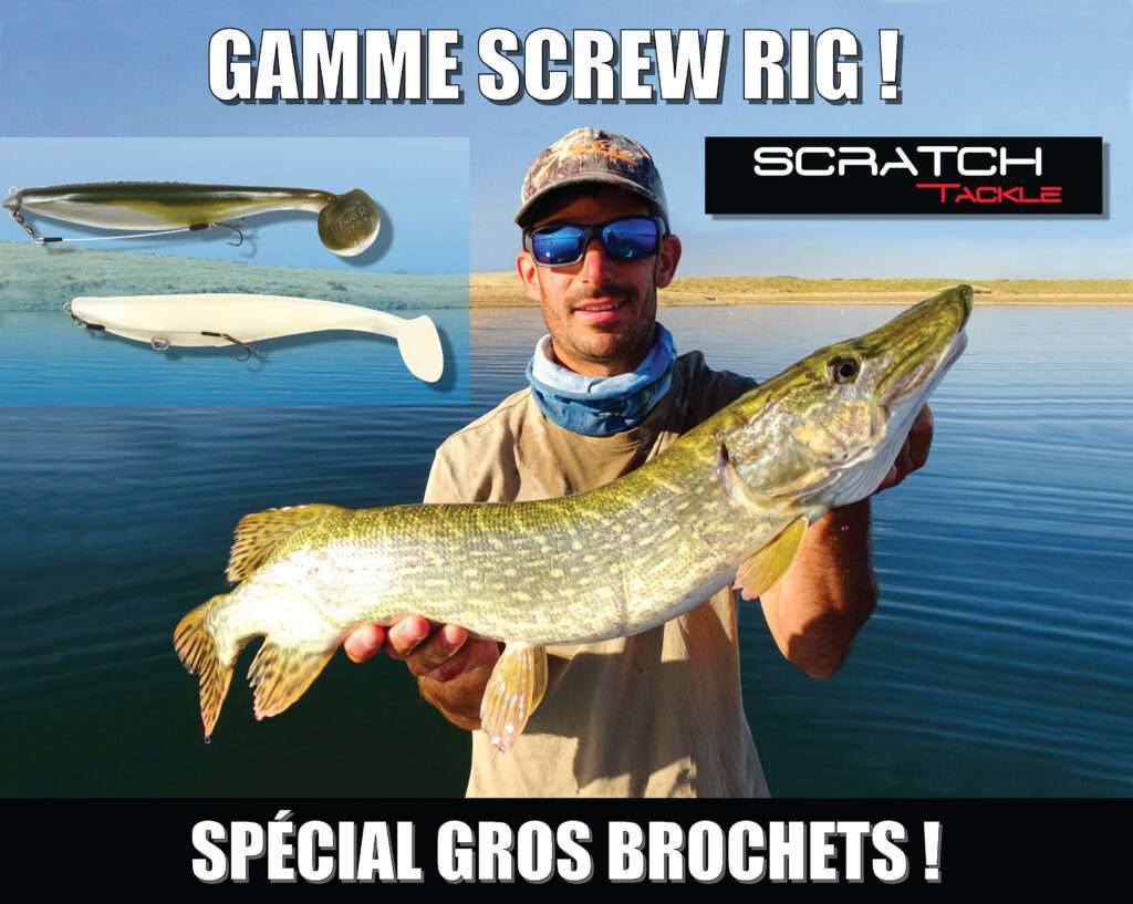 Gamme Screw Rig Scratch Tackle : spécial gros brochets !