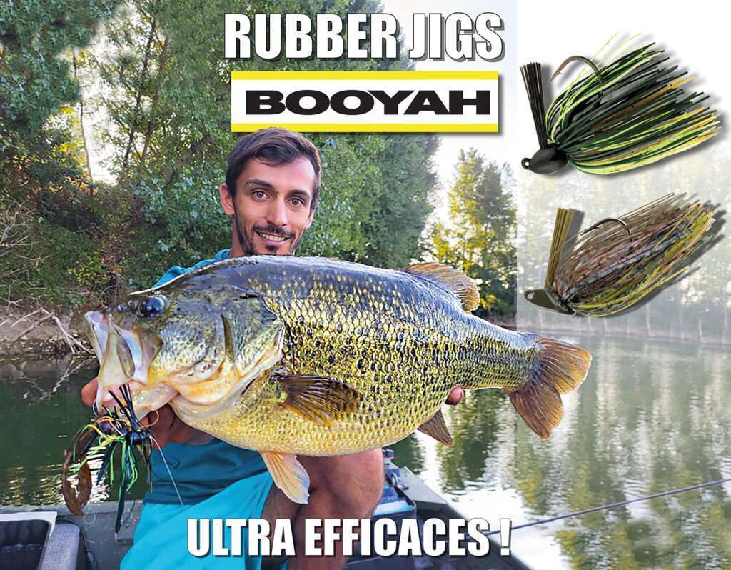 Les rubbers jigs Booyah sont d’une redoutable efficacité 